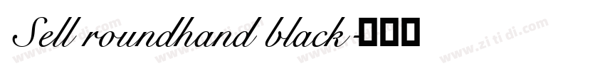 Sell roundhand black字体转换